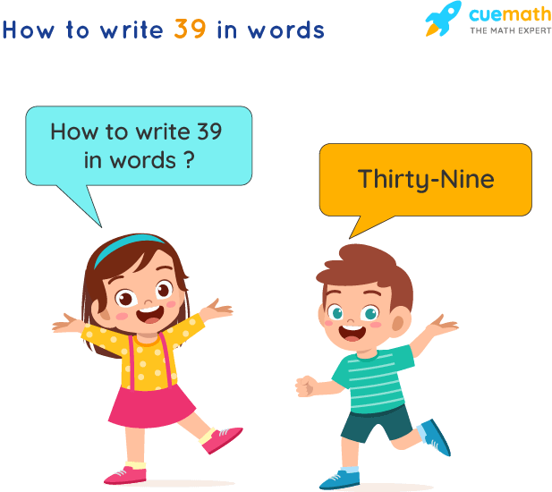 39 in Words - Write 39 in Words | 39 Spelling