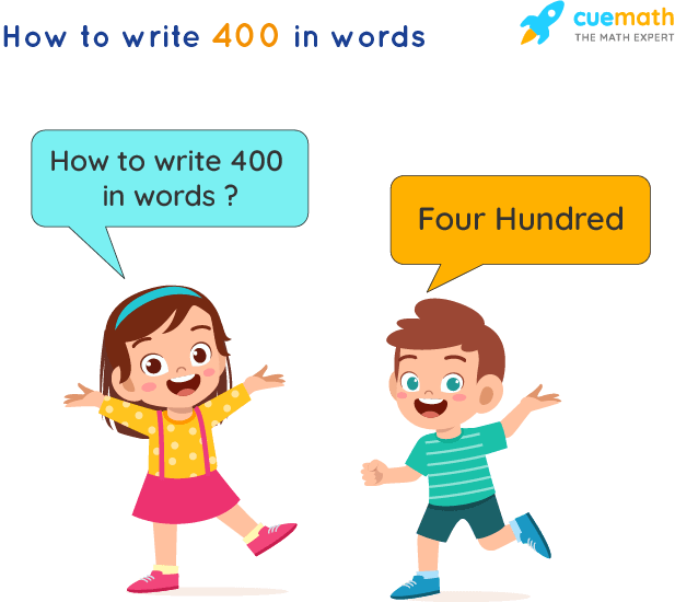 400 in Words - Write 400 in Words